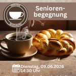 Einladung zur Seniorenbegegnung am 09. Juni 2026