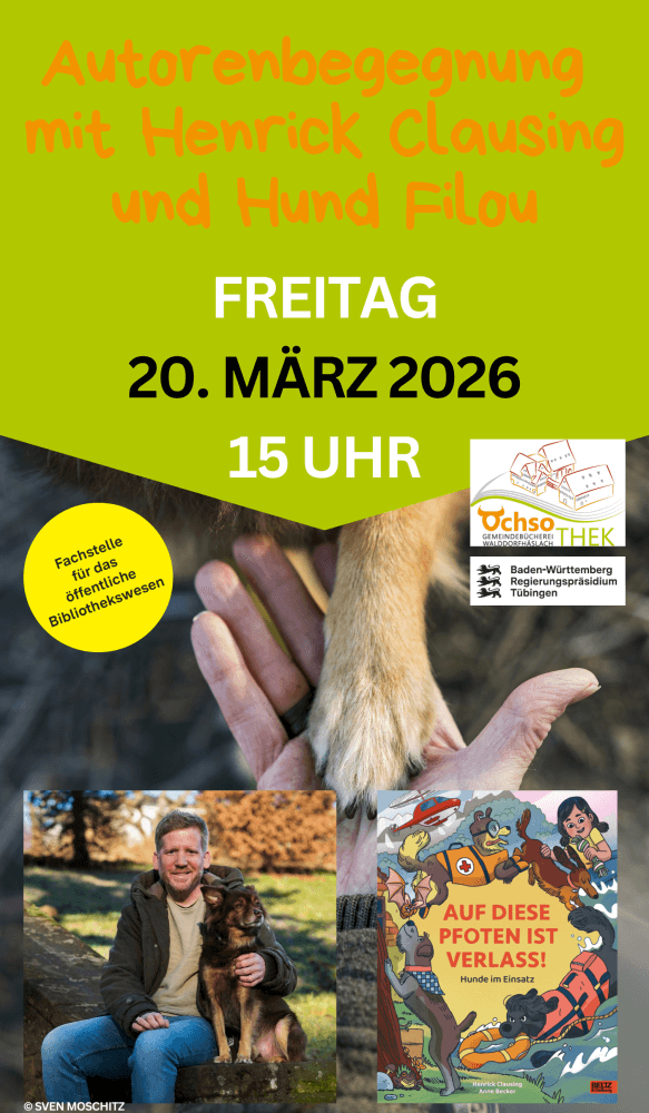 Plakat zur Veranstaltung Autorenbegegnung mit Henrick Clausing und Hund Filou am 20.03.2026