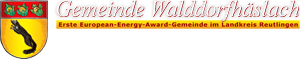 Gemeinde Walddorfhäslach - Erste European-Energy-Award-Gemeinde im Landkreis Reutlingen